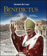 Benedictus servus servorum dei. Cofanetto - Giuseppe De Carli - copertina