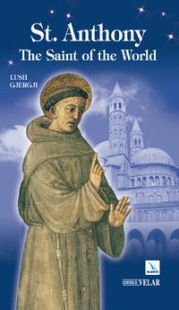 St. Anthony. The Saint of the World - Lush Gjergji - copertina