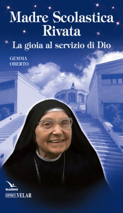 Matka Scholastyka Rivata. Radosc w sluzbie Bogu - Gemma Oberto - copertina