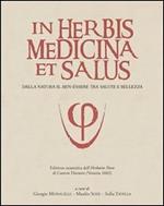  In herbis medicina et salus. Ediz. anastatica dell'«Herbario Novo» di Castore Durante (Venezia, 1602)