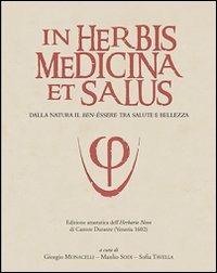  In herbis medicina et salus. Ediz. anastatica dell'«Herbario Novo» di Castore Durante (Venezia, 1602) -  Castore Durante - copertina