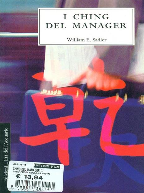 I Ching del manager - William E. Sadler - 4