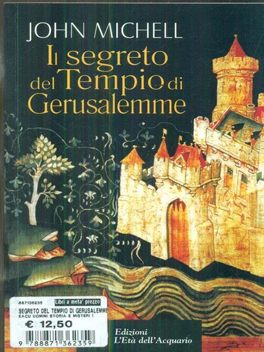 Il segreto del Tempio di Gerusalemme - John Michell - 5