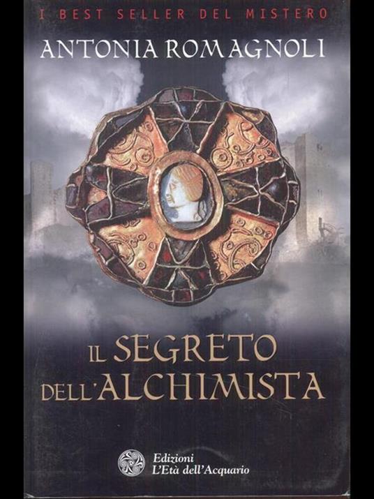 Il segreto dell'alchimista - Antonia Romagnoli - copertina