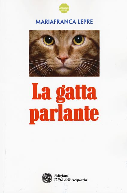 La gatta parlante - Mariafranca Lepre - copertina