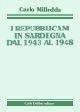 I repubblicani in Sardegna dal 1943 al 1948