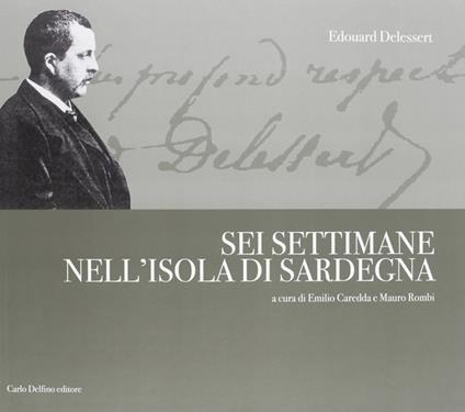 Sei settimane nell'isola di Sardegna - Edouard Delessert - copertina