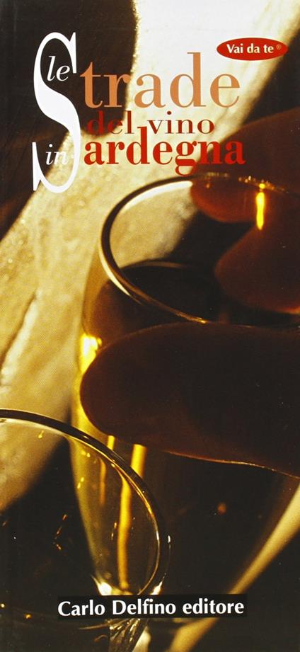 Le strade del vino in Sardegna - copertina