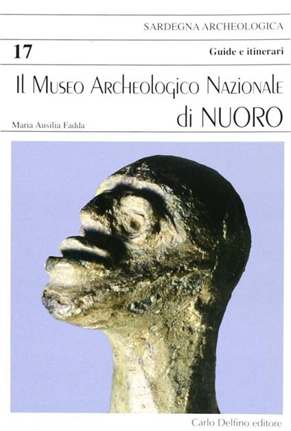 Museo archeologico nazionale di Nuoro - M. Ausilia Fadda - copertina