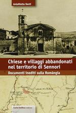 Chiese e villaggi abbandonati nel territorio di Sennori. Documenti inediti sulla Romangia