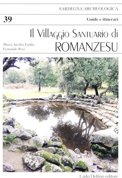 Il villaggio santuario di romanzesu - M. Ausilia Fadda - copertina