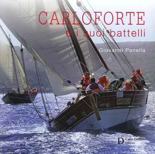 Carloforte e i suoi battelli - Carlo Panella - copertina