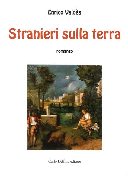 Stranieri sulla Terra - Enrico Valdès - copertina