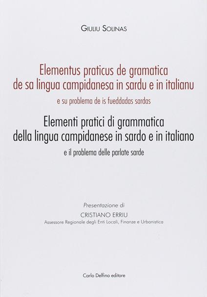 Elementi pratici grammatica campidanese - Giulio Solinas - copertina