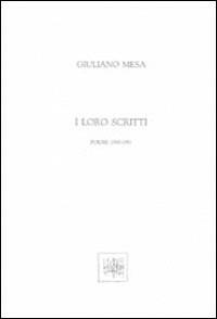 I loro scritti - Giuliano Mesa - copertina