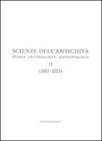 Scienze dell'antichità. Storia, archeologia, antropologia (2001-2003). Vol. 11 - copertina