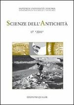 Scienze dell'antichità. Storia, archeologia, antropologia (2011). Vol. 17