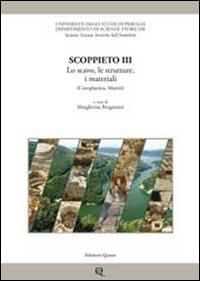 Scoppieto. Vol. 3: Lo scavo, le strutture, i materiali (coroplastica, marmi). - copertina
