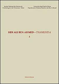 Sidi Ali Ben Ahmed. Thamusida. Vol. 3: I materiali-Le matériel. - copertina