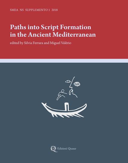 Paths into script formation in the ancient mediterranean. Nuova ediz. - copertina