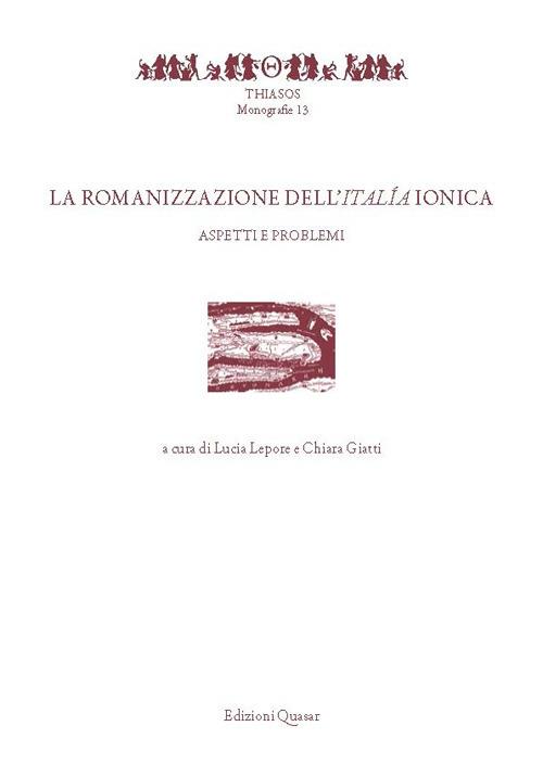 La romanizzazione dell'Italía ionica. Aspetti e problemi - copertina