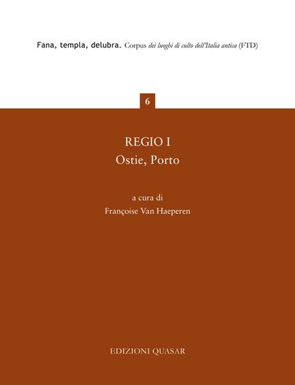 Regio I. Ostie, Porto. Nuova ediz. - copertina