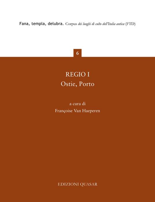 Regio I. Ostie, Porto. Nuova ediz. - copertina