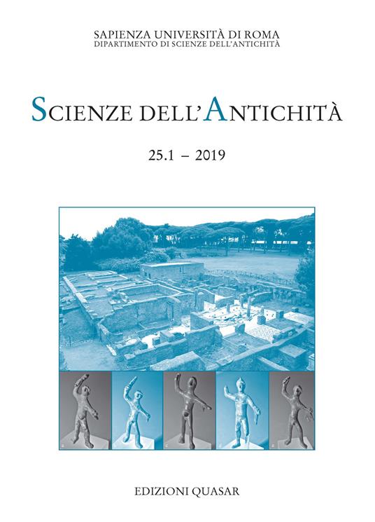 Scienze dell'antichità. Storia, archeologia, antropologia (2019). Vol. 25/1: Opus imperfectum. Monumenti e testi incompiuti del mondo greco e romano - copertina