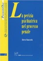 La perizia psichiatrica nel processo penale