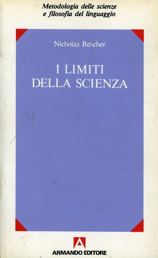 I limiti della scienza - Nicholas Rescher - copertina