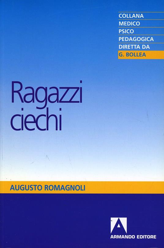 Ragazzi ciechi - Augusto Romagnoli - copertina