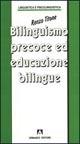 Bilinguismo precoce e educazione bilingue - Renzo Titone - copertina