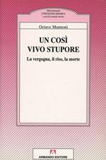 Un così vivo stupore. La vergogna, il riso, la morte