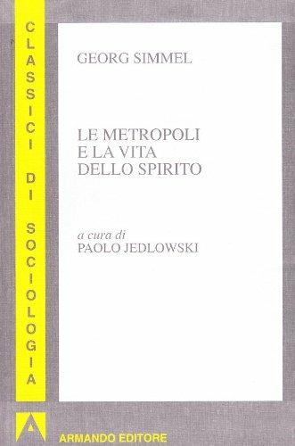 Le metropoli e la vita dello spirito - Georg Simmel - copertina