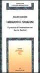 Cambiamento e formazione. Il processo di innovazione nei servizi sanitari - Giulio Marcon - copertina