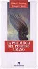 La psicologia del pensiero umano - Robert J. Sternberg,Edward E. Smith - copertina