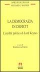 La democrazia in deficit. L'eredità politica di lord Keynes