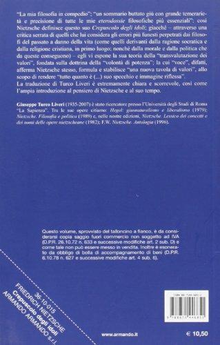 Crepuscolo degli idoli ovvero come si filosofa col martello - Friedrich Nietzsche - 2