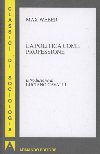 La politica come professione - Max Weber - copertina