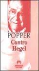 Contro Hegel - Karl R. Popper - copertina