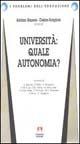 Università: quale autonomia?