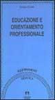 Educazione e orientamento professionale - Giuseppe Zanniello - copertina