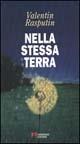 Nella stessa terra - Valentin Rasputin - copertina