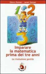 Imparare la matematica prima dei tre anni. La rivoluzione gentile