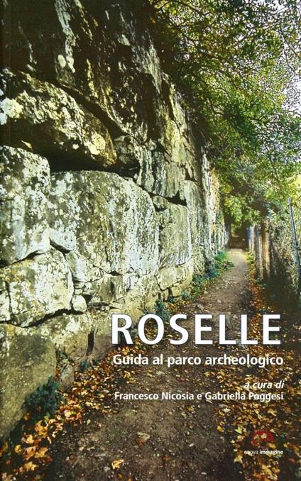 Roselle. Guida al parco archeologico - copertina