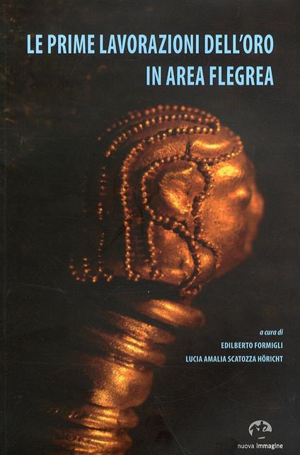 Le prime lavorazioni dell'oro in area flegrea - copertina