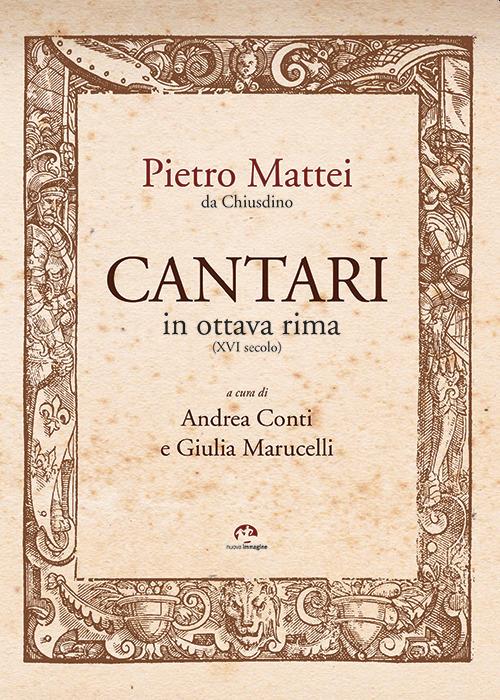 Cantari in ottava rima (XVI secolo) - Pietro Mattei - copertina