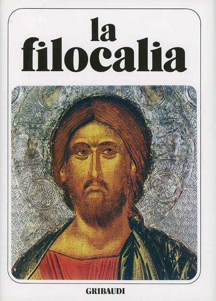 La filocalia. Vol. 1 - Nicodimo Aghiorita,Macario di Corinto - copertina