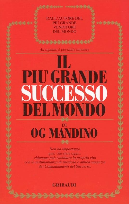 Il più grande successo del mondo - Og Mandino - copertina
