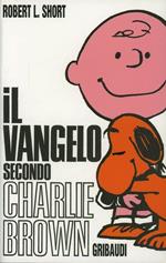 Il Vangelo secondo Charlie Brown